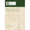Orality and Literacy in Early Christianity