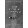 Diary of an Irish Countryman: 1827-1835