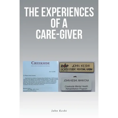 The Experiences of a Care-Giver