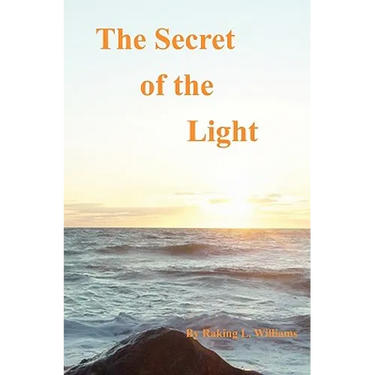 The Secret of the Light: Divine Order of Truth