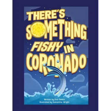There's Something Fishy in Coronado