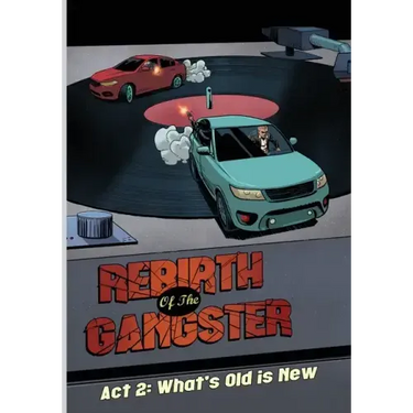 Rebirth of the Gangster Act 2: What's Old is New
