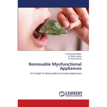 Removable Myofunctional Appliances