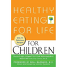 Healthy Eating for Life for Children