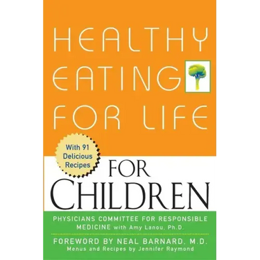 Healthy Eating for Life for Children