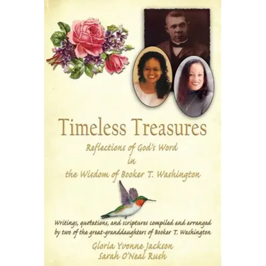 Timeless Treasures: Reflections of God's Word in the Wisdom of Booker T. Washington