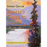 Painter's Guide to Color (Latest Edition)