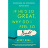 If He's So Great, Why Do I Feel So Bad?: Recognizing and Overcoming Subtle Abuse