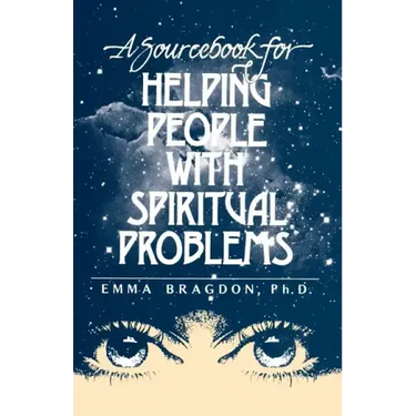 A Sourcebook for Helping People with Spiritual Problems