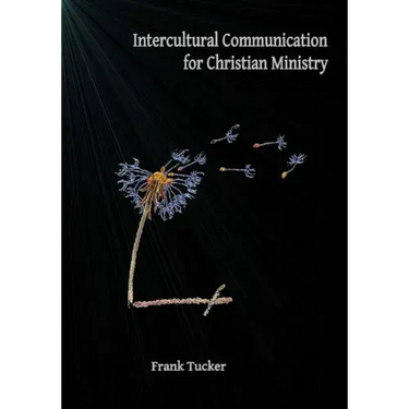 Intercultural Communication for Christian Ministry