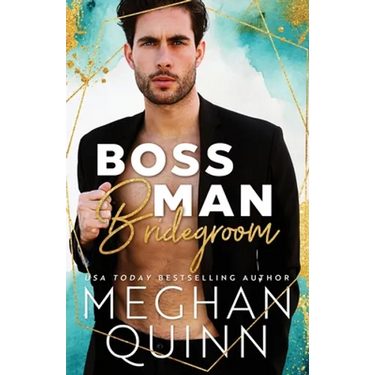 Boss Man Bridegroom