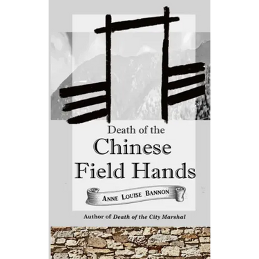 Death of the Chinese Field Hands