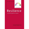 Resilience: A Practical Guide for Coaches