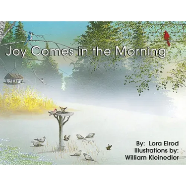 Joy Comes in the Morning