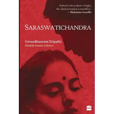 Saraswatichandra: An English Retelling of an Indian Classic