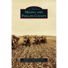 Helena and Phillips County