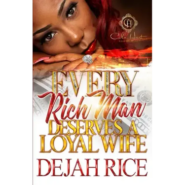 Every Rich Man Deserves A Loyal Wife