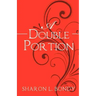 A Double Portion