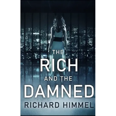 The Rich and the Damned
