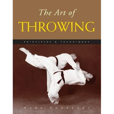 The Art of Throwing: Principles & Techniques