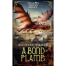 A Bond of Flame: Dragon Riders of Osnen Book 2