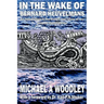 In the Wake of Bernard Heuvelmans