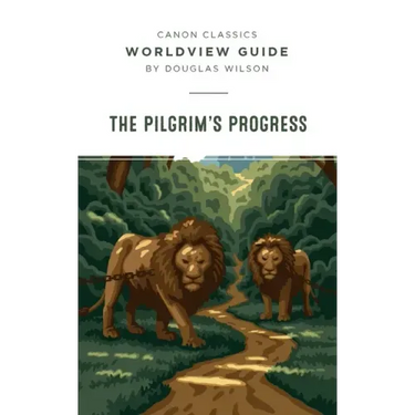 Worldview Guide for Pilgrim's Progress