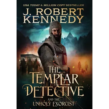 The Templar Detective and the Unholy Exorcist