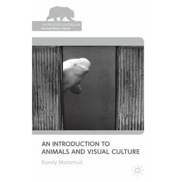 An Introduction to Animals and Visual Culture
