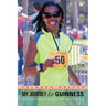My Journey to Guinness