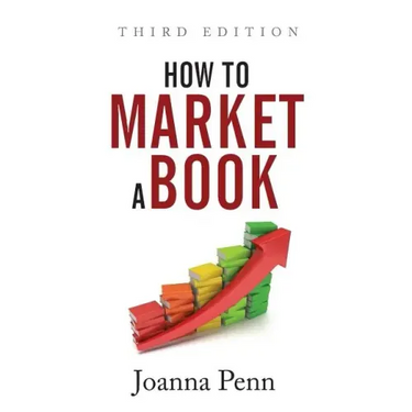 How To Market A Book: Third Edition