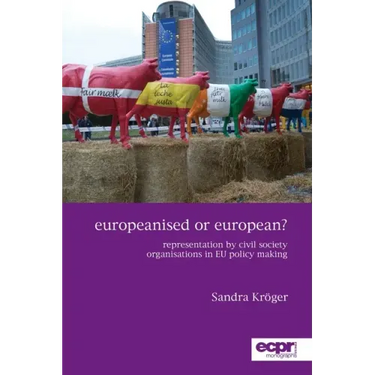 Europeanised or European?: Representation by Civil Society Organisations in EU Policy Making
