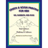 Create a Yoga Practice for Kids: Fun, Flexibility and Focus