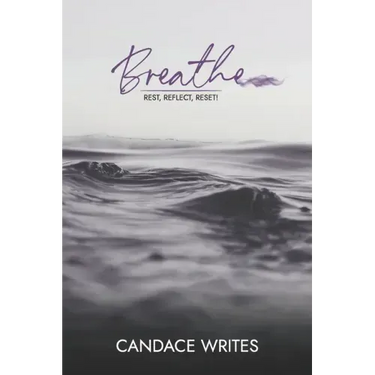 Breathe: Rest, Reflect, Reset!