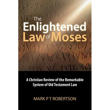 The Enlightened Law of Moses