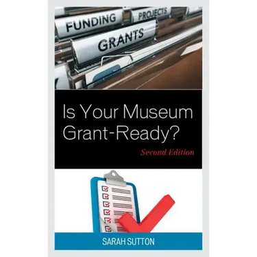 Is Your Museum Grant-Ready?