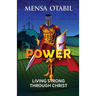 Power: Living Strong Through Christ