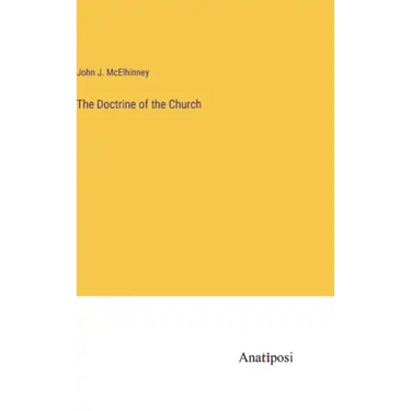 The Doctrine of the Church