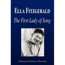Ella Fitzgerald - The First Lady of Song (Biography)