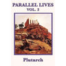 Parallel Lives Vol. 3