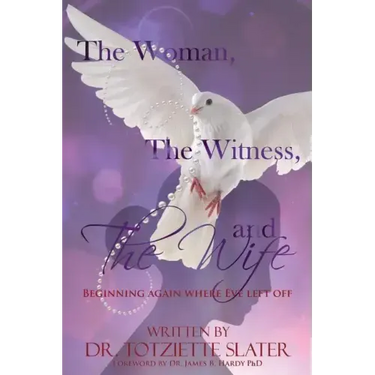 The Woman, The Witness, and The Wife