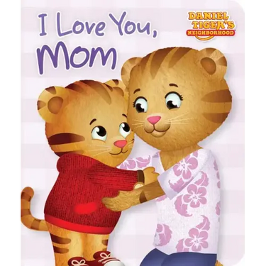 I Love You, Mom