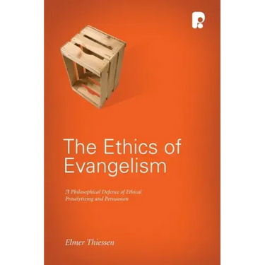 The Ethics of Evangelism