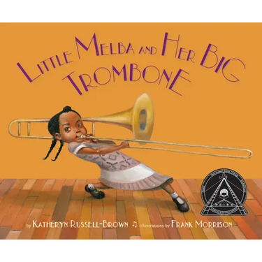 Little Melba and Her Big Trombone