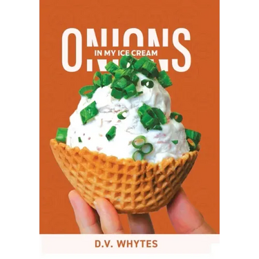 Onions in My Ice Cream