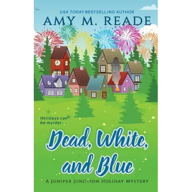 Dead, White, and Blue