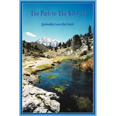 The Path to The Beloved