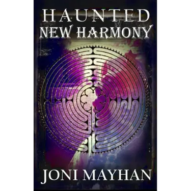 Haunted New Harmony