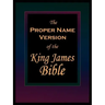 The Proper Name Version of the King James Bible