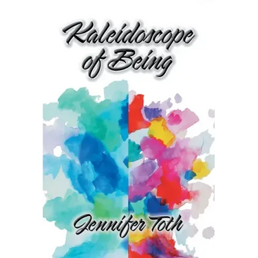 Kaleidoscope of Being